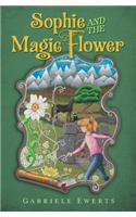 Sophie and the Magic Flower: (English)