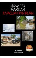 How to Make an Evacuation Plan