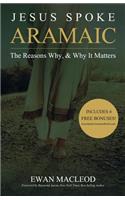 Jesus Spoke Aramaic