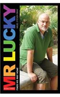 Mr. Lucky Finds His Way Home: (3 Mr. Lucky)