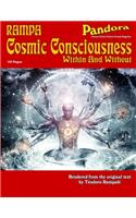 Rampa Cosmic Consciousness Within And Without