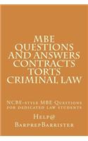 MBE Questions and Answers Contracts Torts Criminal law
