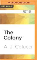 Colony