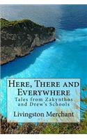 Here, There and Everywhere