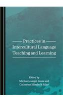Practices in Intercultural Language Teaching and Learning