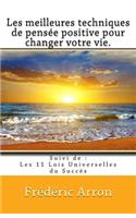 Les meilleures techniques de pensée positive pour exploser vos limites !