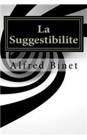 La Suggestibilite: (French)