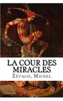 La Cour des miracles