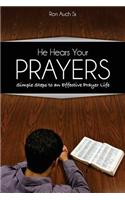 He Hears Your Prayers