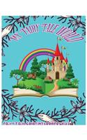 My Fairy Tale World