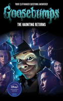 Haunting Returns (Goosebumps: The Season 1 Novel)