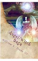 Angel/Witch Saga Book 2