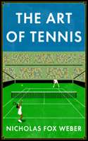 The Art of Tennis