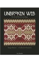 Unbroken Web: The Art of Ellen & Lucy Begay: Navajo Weavers - A Collector's Perspective