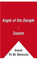 The Angle of the Dangle