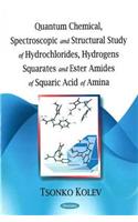 Quantum Chemical, Spectroscopic & Structural Study of Hydrochlorides, Hydrogens Squarates & Ester Amides of Squaric Acid of Amina