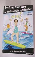 Surfing Your Way to Pediatric Recertification