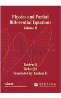 Physics and Partial Differential Equations: Volume 2