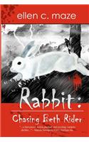 Rabbit: Chasing Beth Rider