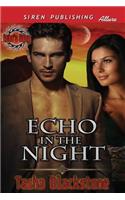 Echo in the Night [Echo's Song] (Siren Publishing Allure)