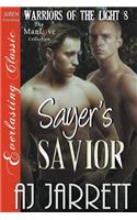 Sayer's Savior [Warriors of the Light 8] (Siren Publishing Everlasting Classic Manlove)