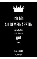 Kalender für Allgemeinärzte / Allgemeinarzt: Immerwährender Kalender / 365 Tage Tagebuch / Journal [3 Tage pro Seite] für Notizen, Planung / Planungen / Planer, Erinnerungen, Sprüche