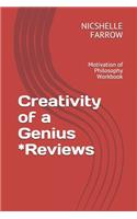 Creativity of a Genius *Reviews
