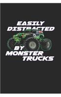 Easily Distracted By Monstertrucks