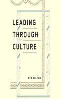 Leading Through Culture