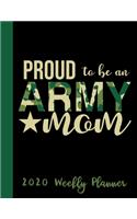 Proud To Be An Army Mom 2020 Weekly Planner