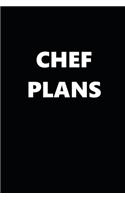 2020 Daily Planner Chef Plans 388 Pages: 2020 Planners Calendars Organizers Datebooks Appointment Books Agendas