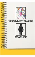Vocabulary Teacher Awesome unicorn Tutor Gift For Best Vocabulary Teacher A beautiful personalized: Lined Notebook / Journal Gift, Tutor Notebook, Notebook for Vocabulary Teacher,120 Pages, 6 x 9 inches, Gift For Vocabulary Teacher, Personal Diary,