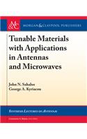 Tunable Materials with Applications in Antennas and Microwaves