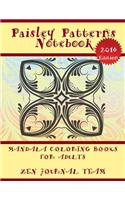 Paisley Patterns Notebook (Mandala Coloring Books For Adults)