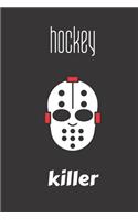 hockey killer