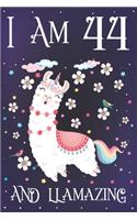 I am 44 and Llamazing