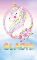 Gladis: Gladis's Unicorn Personal Custom Named Diary Planner Perpetual Calendar Notebook Journal 6x9 Personalized Customized Gift For Someone Who's Surname 