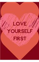 Love Yourself First: Positive Quotes; Positive Thinking; Love Yourself First; Love Yourself Answer; 6x9inch