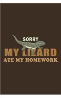 Sorry My Lizard Ate My Homwork