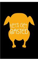 Let's Get Basted