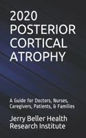 Posterior Cortical Atrophy