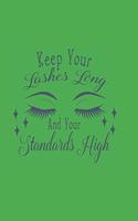 Keep Your Lashes Long and Your Standards High!: Diary 2020, Its a Leap Year