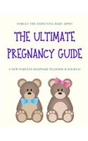 The Ultimate Pregnancy Guide