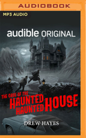 Case of the Haunted Haunted House