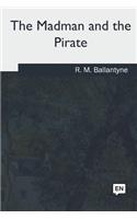Madman and the Pirate