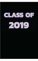 Class of 2019: Notebook Journal Diary 110 Lined Page