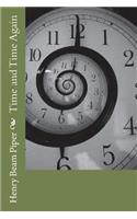 Time and Time Again