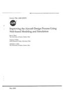 Improving the Aircraft Design Process Using Web-Based Modeling and Simulation
