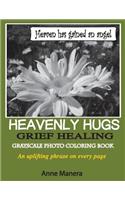 Heavenly Hugs Grief Healing Grayscale Photo Coloring Book