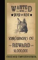Schrodinger's Cat Composition Notebook College Ruled